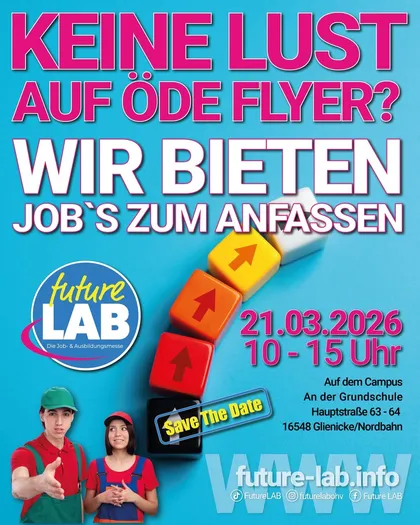 futureLAB - Die Job- und Ausbildungsmesse in Glienicke - 21.03.2026 von 10- 14 Uhr