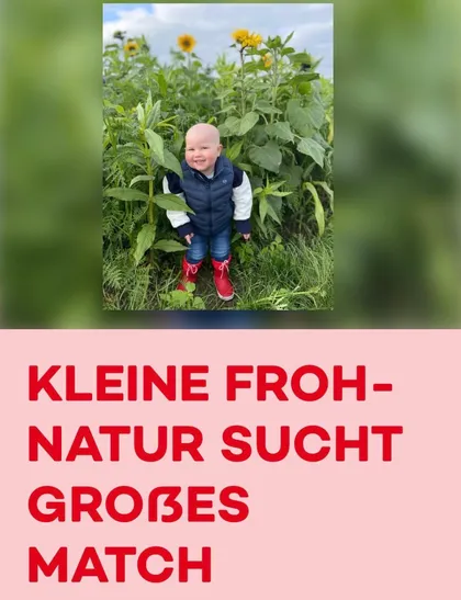 Kleine Frohnatur sucht großes Match!