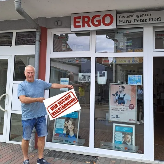 ERGO Geschäftsstelle 
Hans-Peter Florl
Partner gesucht!