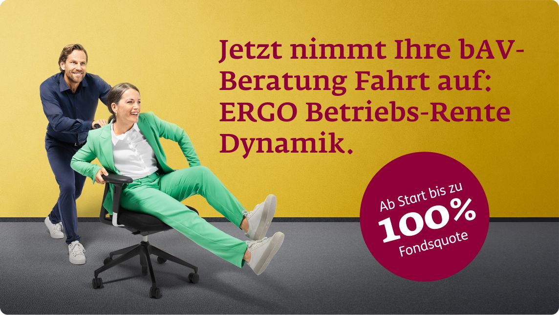 ERGO Betriebs-Rente Dynamik – Hohe Renditechancen mit bis zu 100 % Fondsquote